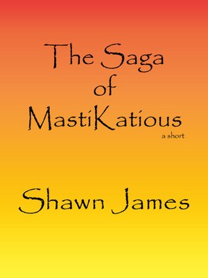 cover image of The Saga of MastiKatious